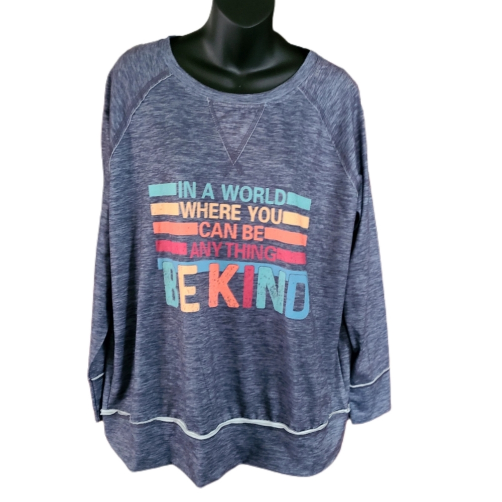 MISSLOOK " IN A WORLD WHERE YOU CAN BE ANYTHING BE KIND" GRAPHIC PULLOVER - Picture 2 of 5